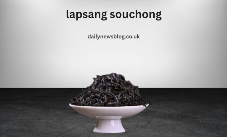 lapsang souchong