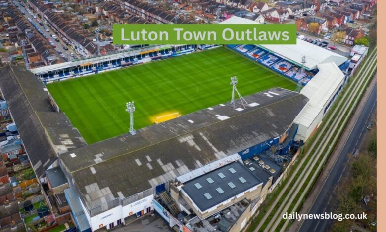 Luton Town Outlaws